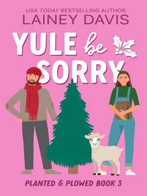 cover image of Yule Be Sorry